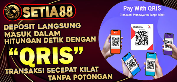 DEPOSIT QRIS SETIA88